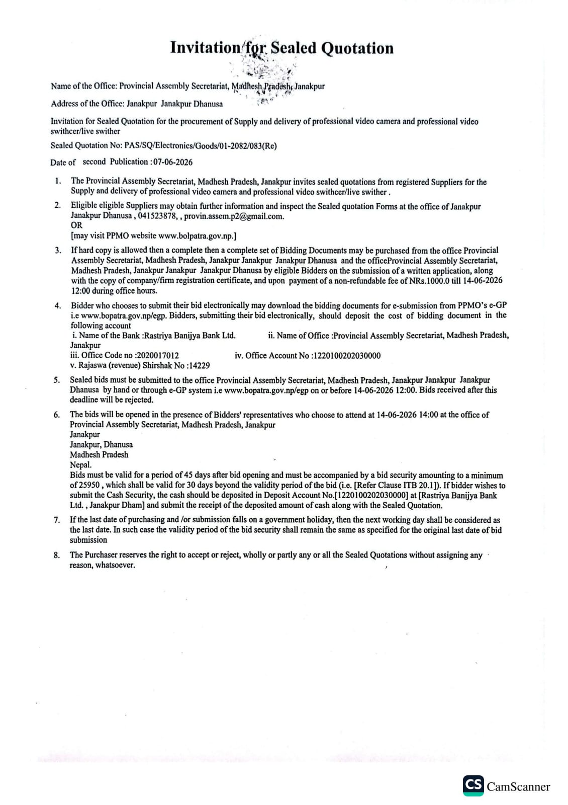 Second Publication: 07-06-2026 Invitation for Sealed Quotation for the procurement of Supply and delivery of professional video camera and professional video swithcer/live swither